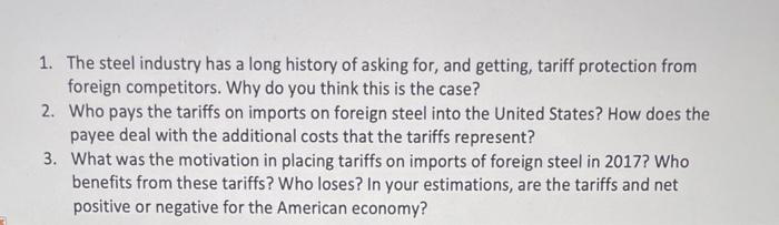 1. The steel industry has a long history of