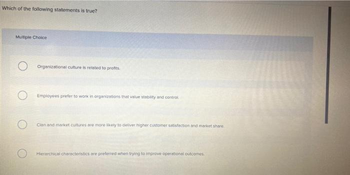 Which of the following statements about culture