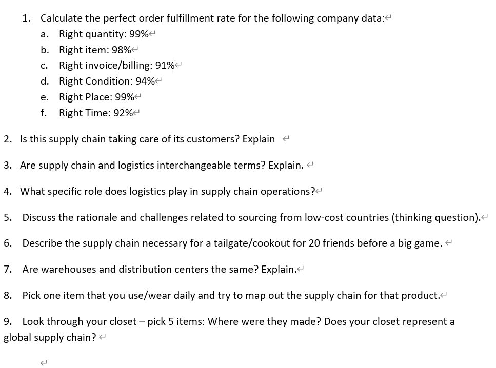 1. Calculate the perfect order fulfillment rate