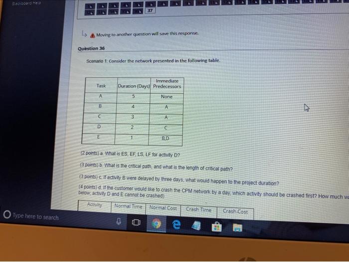 5- 37 Moving to another question will save this