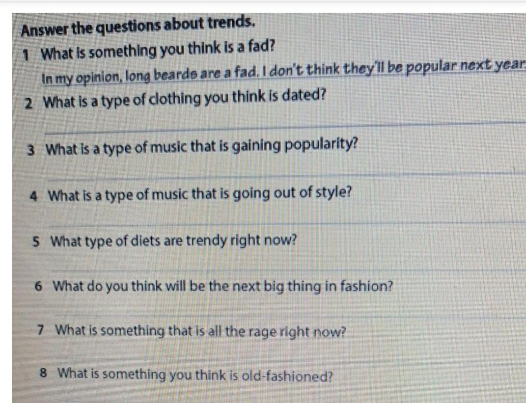 Answer the questions about trends. 1 What is