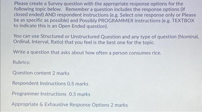 Please create a Survey question with the