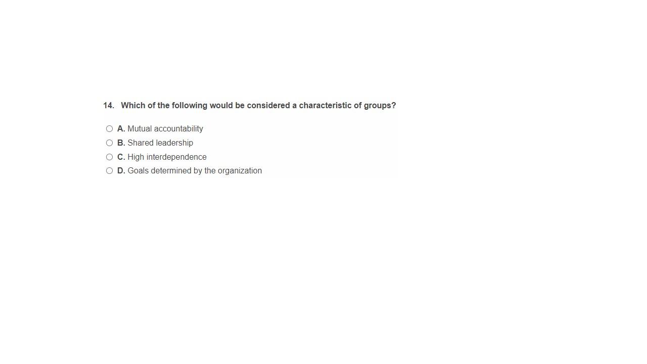 14. Which of the following would be considered a