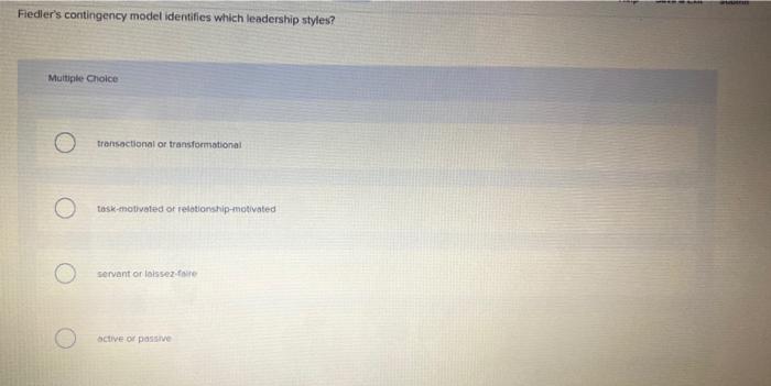 Fiedler's contingency model identifies which