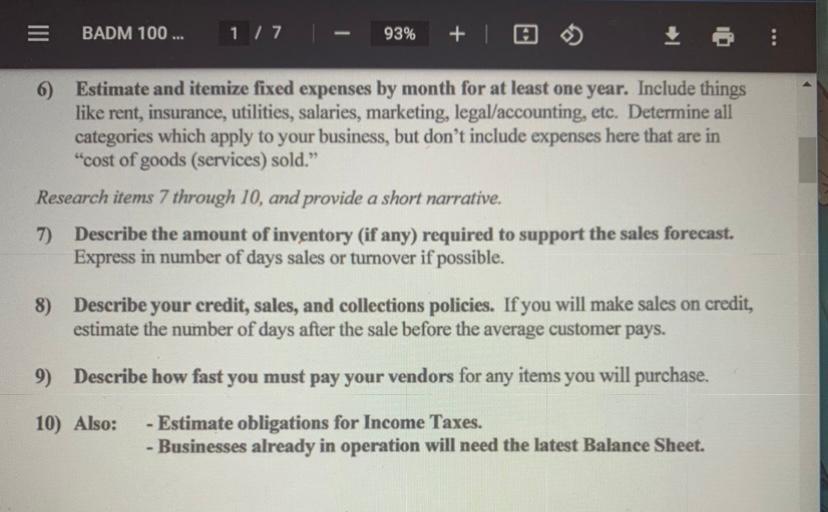 Just need help with questions 4-10 = BADM 100...