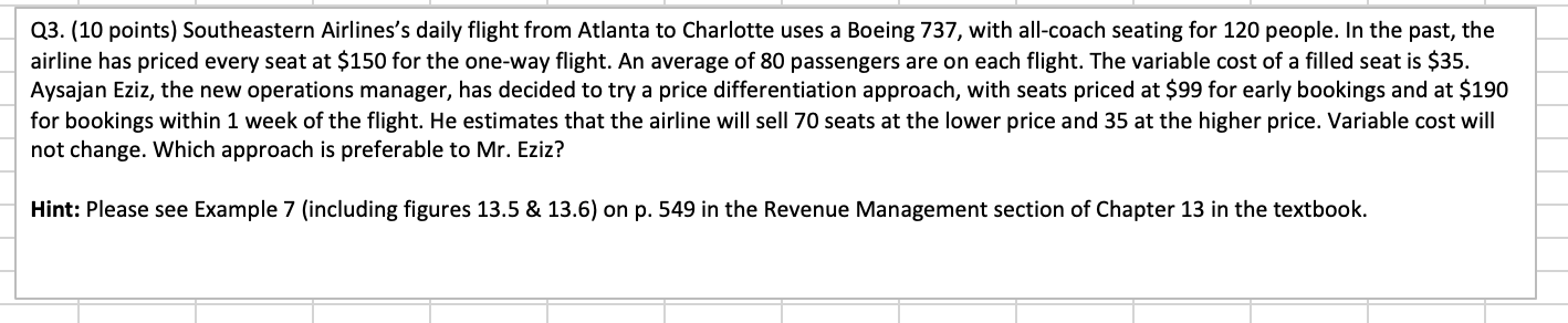 Please solve using Excel Q3. (10 points)