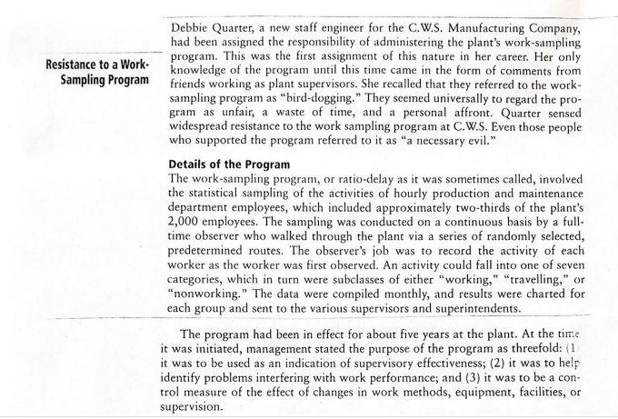 Evaluate the work-sampling program in view of the