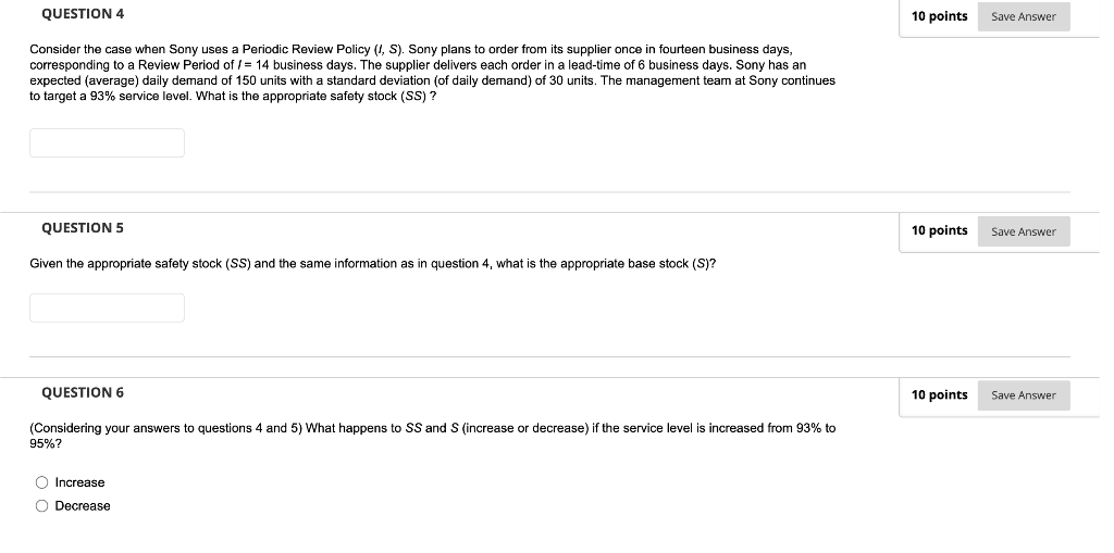 QUESTION 4 10 points Save Answer Consider the