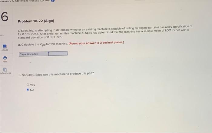 mework 5: Statistical Process 6 Problem 10-22