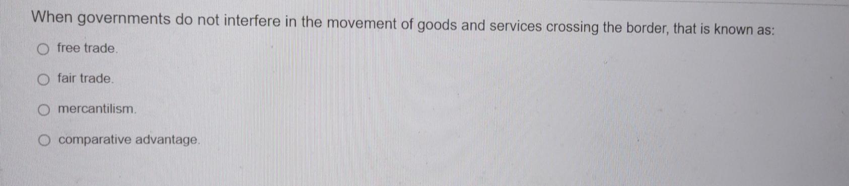 When governments do not interfere in the movement