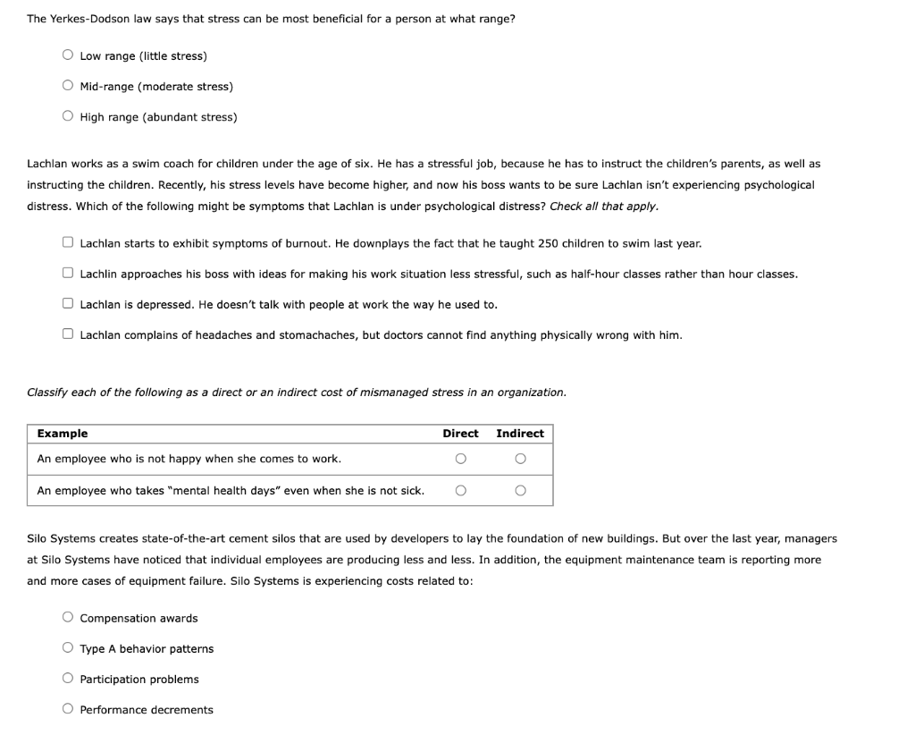 The Yerkes-Dodson law says that stress can be