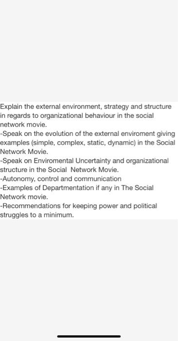 Explain the external environment, strategy and