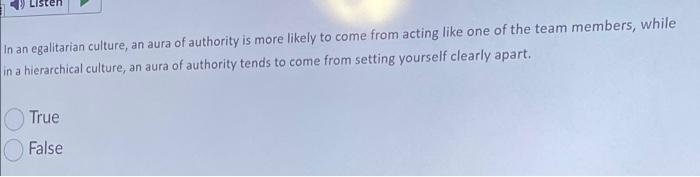 In an egalitarian culture, an aura of authority