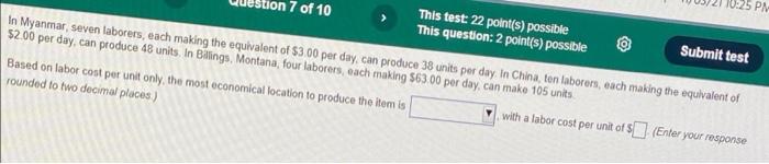 10:25 PM 7 of 10 This test 22 point(s) possible