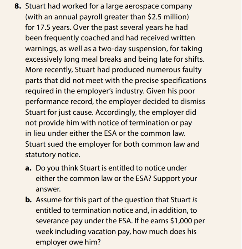 8. Stuart had worked for a large aerospace