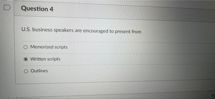 Question 4 U.S. business speakers are encouraged