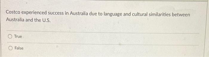 Costco experienced success in Australia due to