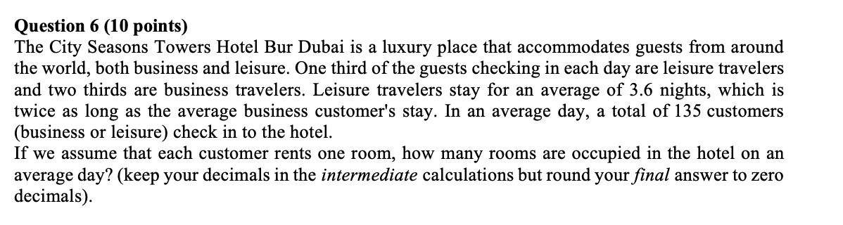 Just answer question 7 please Question 6 (10