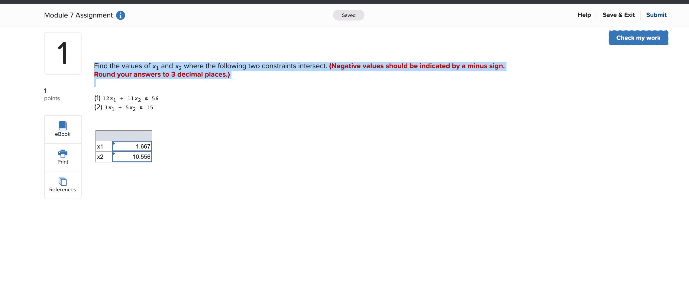 Module 7 Assignment Saved Help Save & Exit Submit