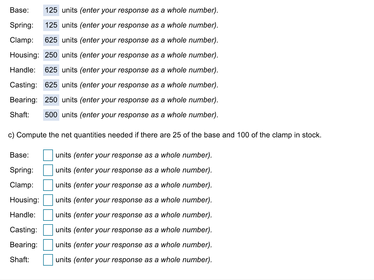Base: 125 units (enter your response as a whole