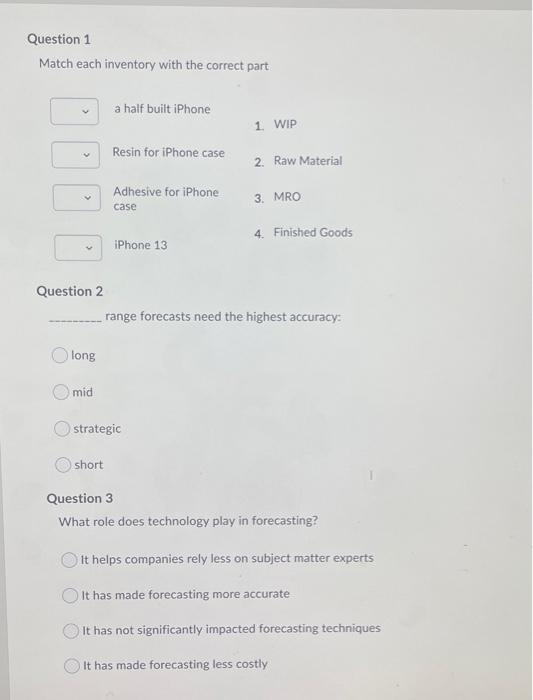 Pls ASAP! Question 1 Match each inventory with