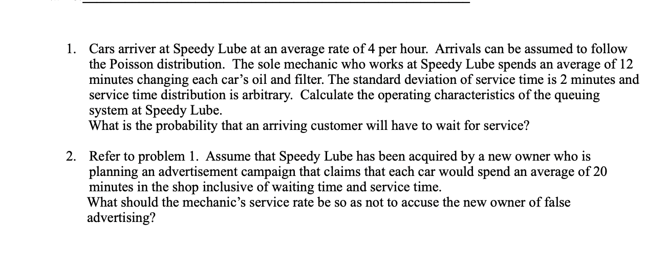 Please answer question 2 not #1 1. Cars arriver