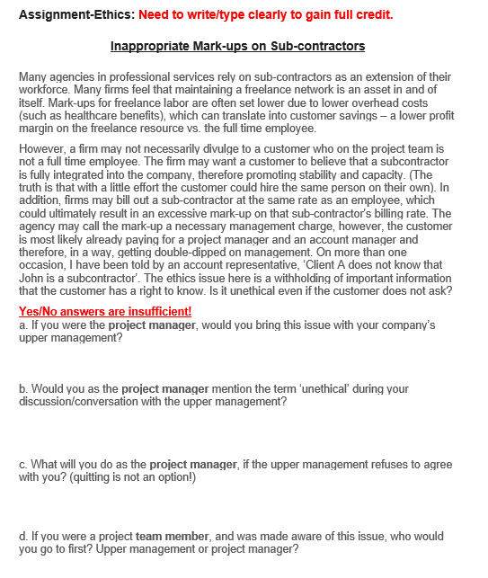 Assignment-Ethics: Need to write/type clearly to