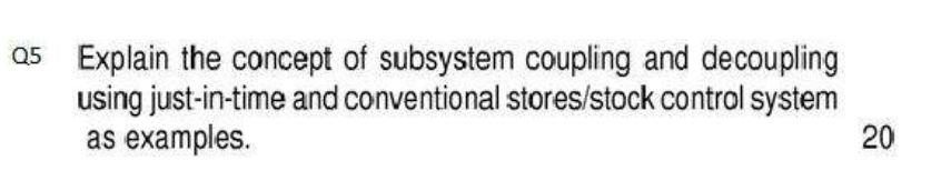 05 Explain the concept of subsystem coupling and