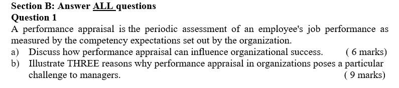 Section B: Answer ALL questions Question 1 A
