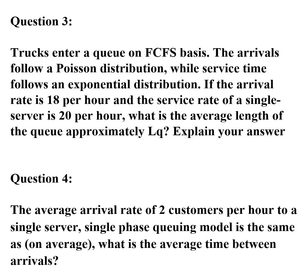 Section 1: Queuing Theory Question 3: Trucks