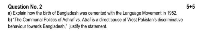 Bangladesh Studies 5+5 Question No. 2 a) Explain