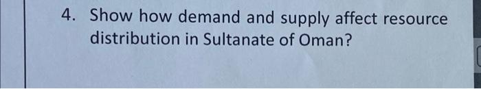 4. Show how demand and supply affect resource