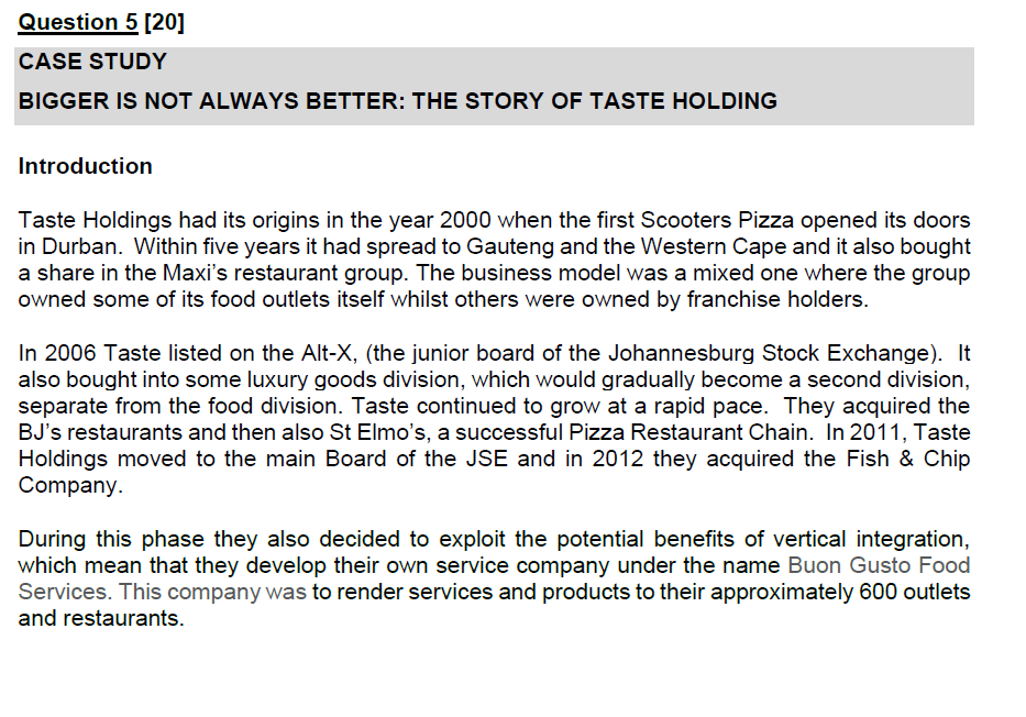 Question 5 [20] CASE STUDY BIGGER IS NOT ALWAYS