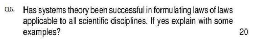 Q6. Has systems theory been successful in