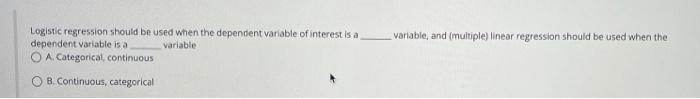 variable, and (multiple) linear regression should