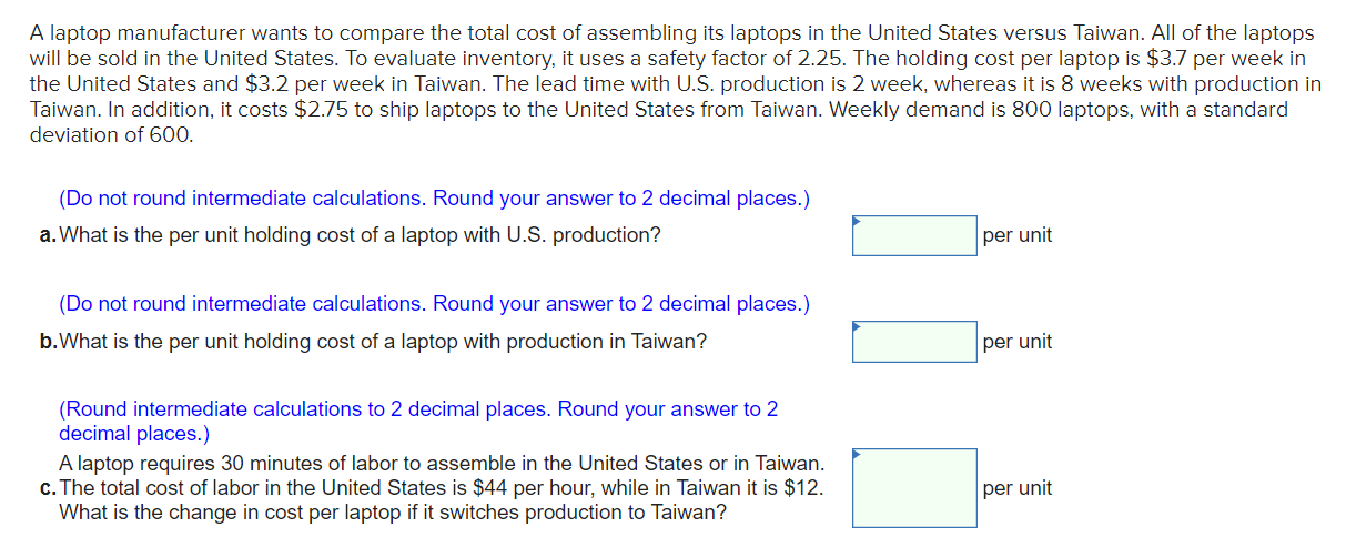 A laptop manufacturer wants to compare the total