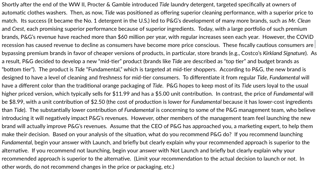 Assignment 6 described how P&G was considering