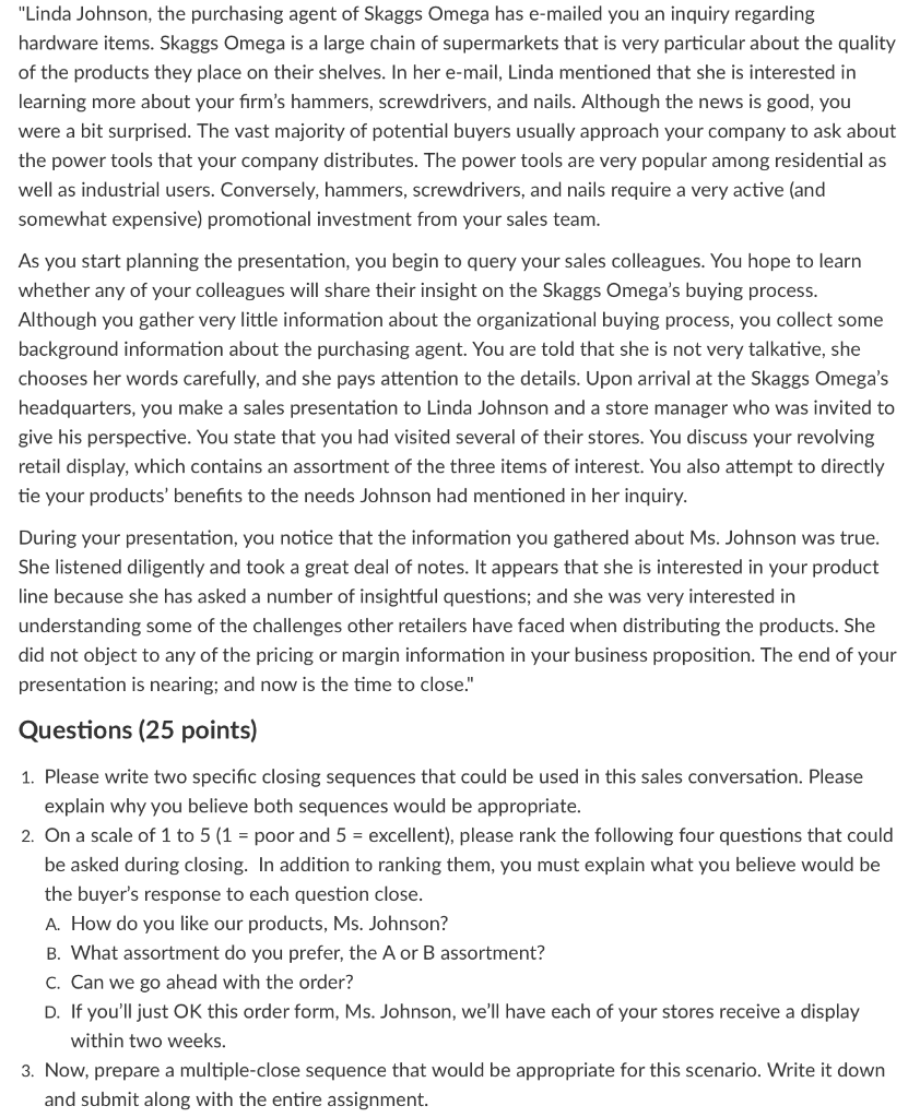 "Linda Johnson, the purchasing agent of Skaggs