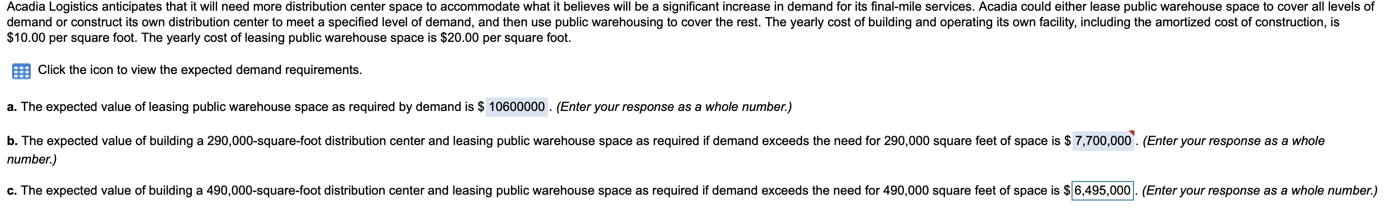D. Calculate the expected value of building a