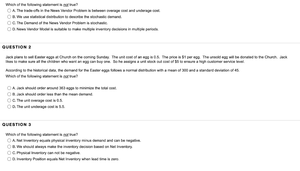 Which of the following statement is not true? O