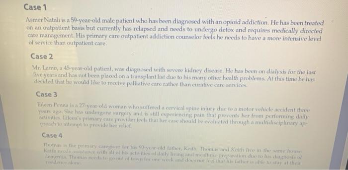 Instructions 1. Review the following cases and