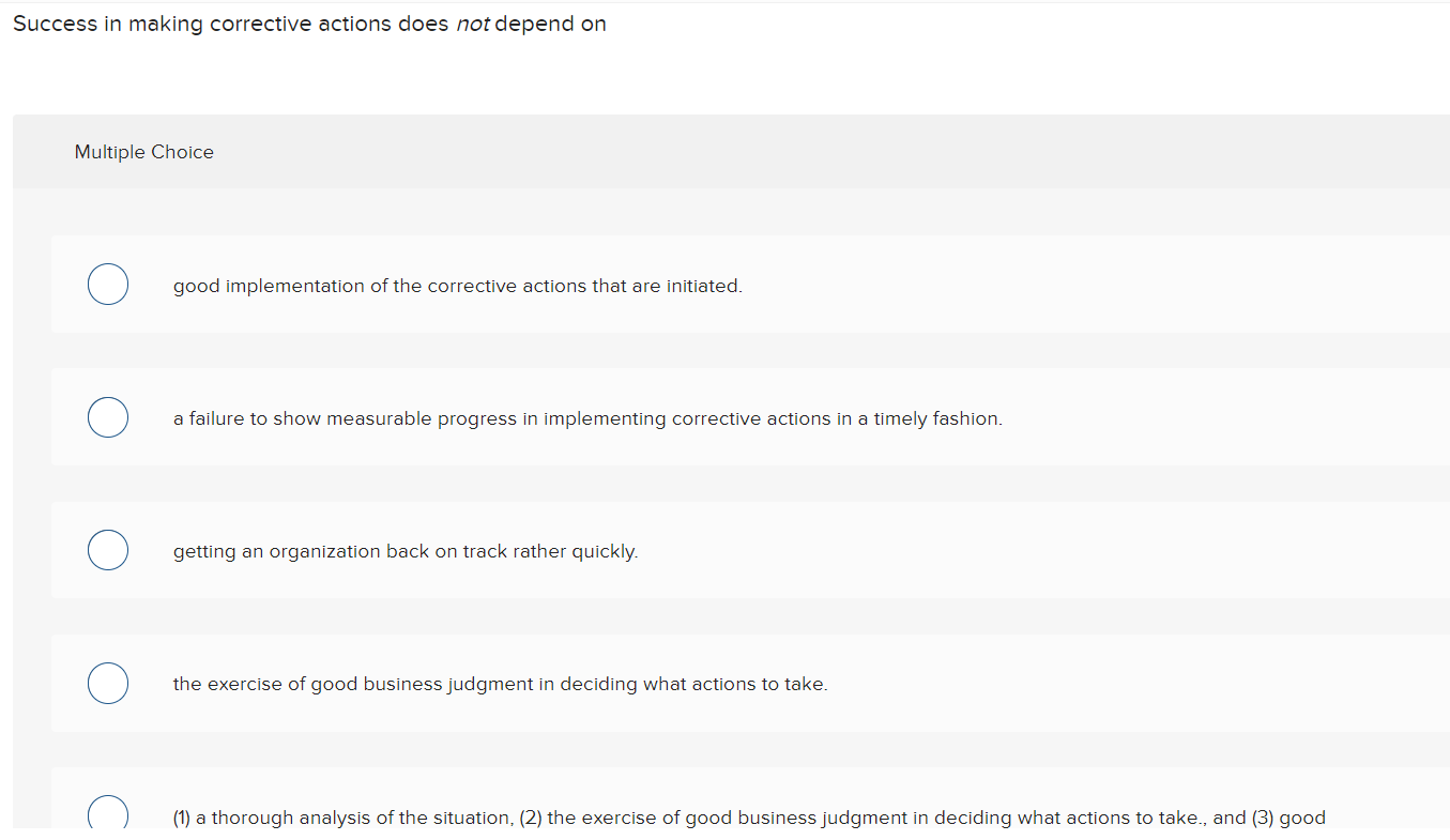 Success in making corrective actions does not