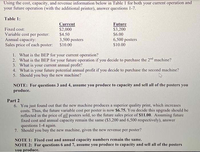 Mainly need part 2! Using the cost, capacity, and
