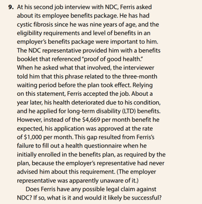 9. At his second job interview with NDC, Ferris