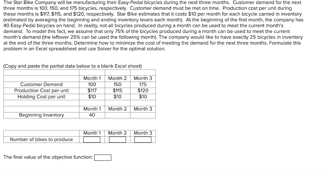 The Star Bike Company will be manufacturing their