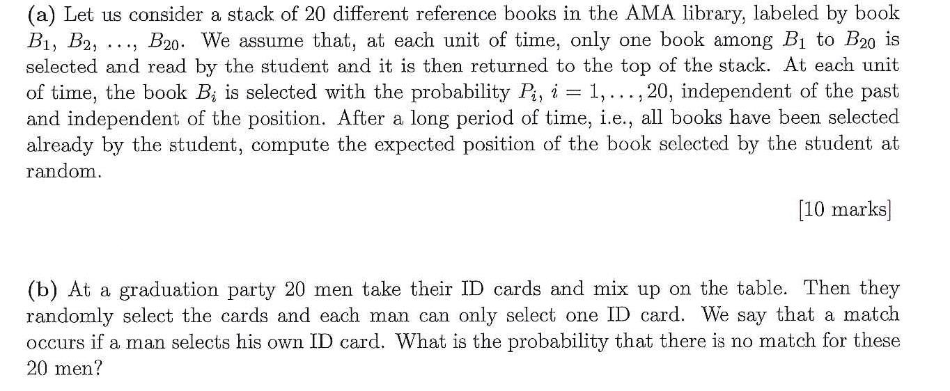 (a) Let us consider a stack of 20 different