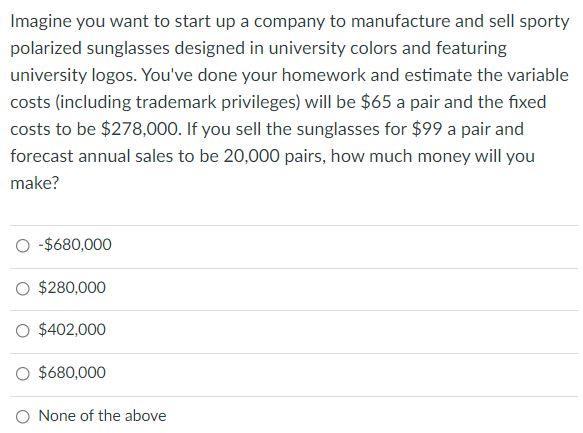 Please show all work to solve! Imagine you want