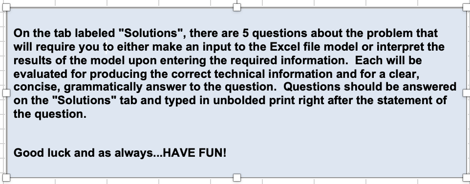 My main concern is I need to know exactly how the