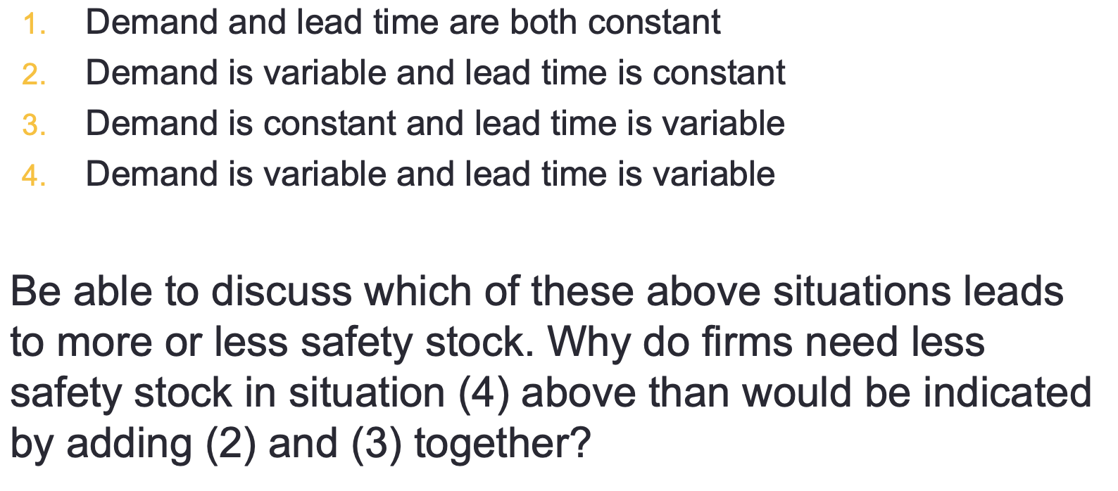 1. 2. Demand and lead time are both constant