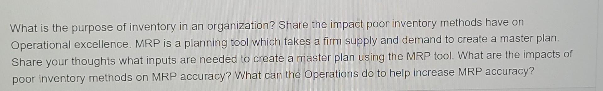 What is the purpose of inventory in an